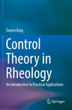 Control Theory in Rheology