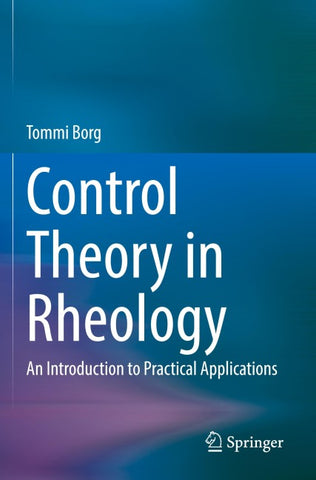 Control Theory in Rheology