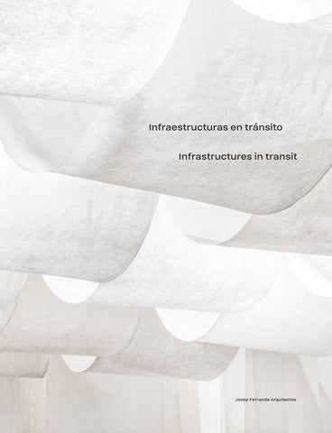 Infrastructures in Transit