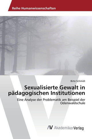 Sexualisierte Gewalt in pädagogischen Institutionen