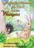 Spannende Abenteuer mit Hasi und dem Waldgeist