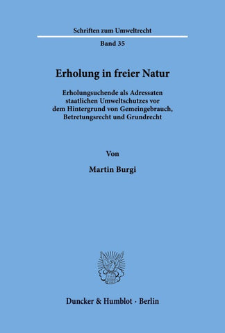 Erholung in freier Natur.