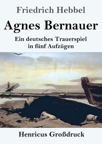 Agnes Bernauer (Großdruck)