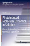 Photoinduced Molecular Dynamics in Solution
