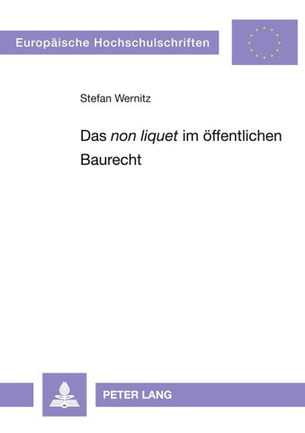 Das «non liquet» im oeffentlichen Baurecht