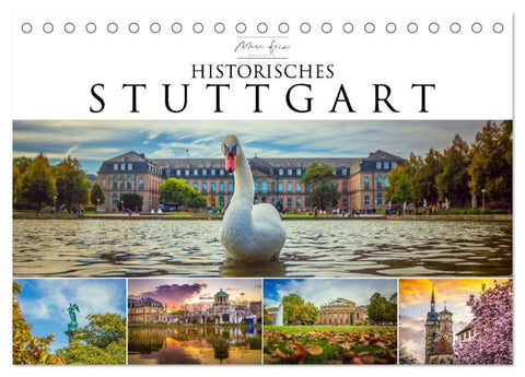Historisches Stuttgart 2027 (Tischkalender 2027 DIN A5 quer), CALVENDO Monatskalender
