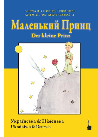 Malenʹkyy prynts / Der kleine Prinz