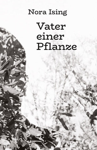 Vater einer Pflanze