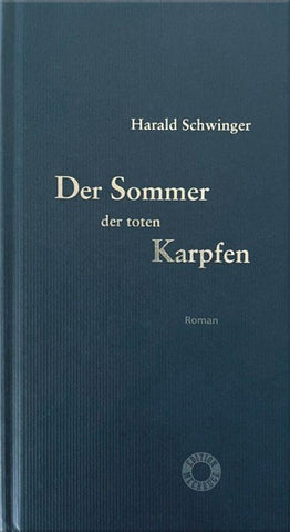 Der Sommer der toten Karpfen
