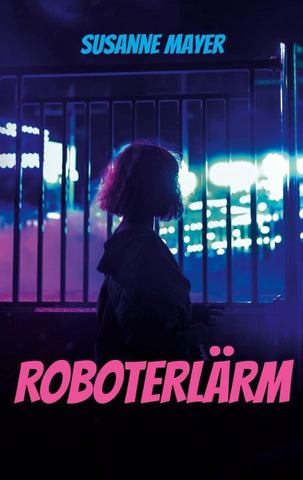 Roboterlärm