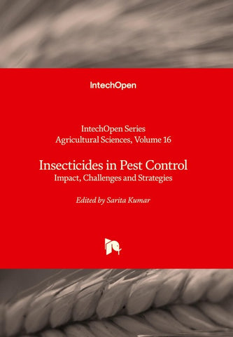 Insecticides in Pest Control - Impact, Challenges and Strategies