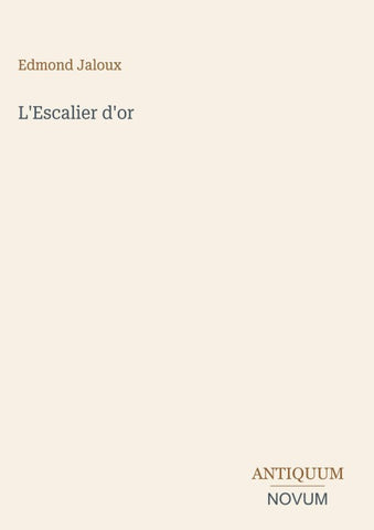 L'Escalier d'or