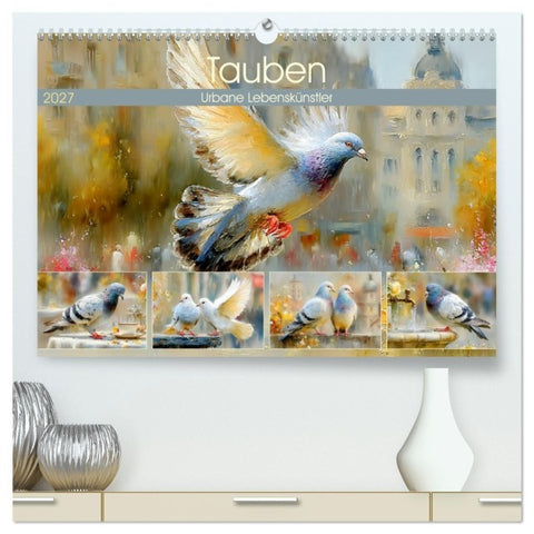Tauben. Urbane Lebenskünstler (hochwertiger Premium Wandkalender 2027 DIN A2 quer), Kunstdruck in Hochglanz