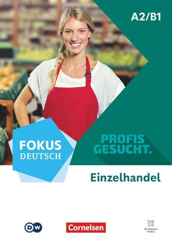 Fokus Deutsch - Profis gesucht - A2/B1