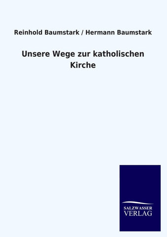 Unsere Wege zur katholischen Kirche