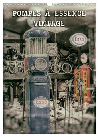 POMPES À ESSENCE VINTAGE (Calendrier mural 2027 DIN A3 horizontal), CALVENDO calendrier mensuel
