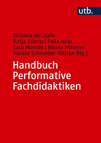 Handbuch Performative Fachdidaktiken