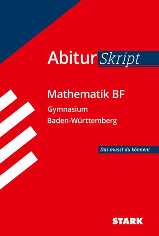 STARK Mathematik BF - AbiturSkript BW