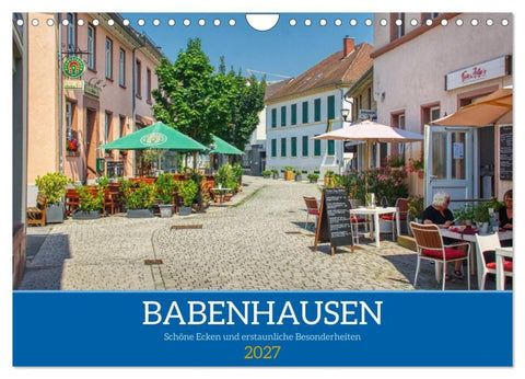 Babenhausen - Schöne Ecken und erstaunliche Besonderheiten (Wandkalender 2027 DIN A4 quer), CALVENDO Monatskalender