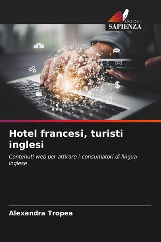 Hotel francesi, turisti inglesi