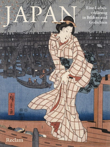 Japan. Eine Liebeserklärung in Bildern und Worten