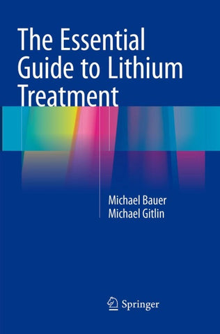 The Essential Guide to Lithium Treatment