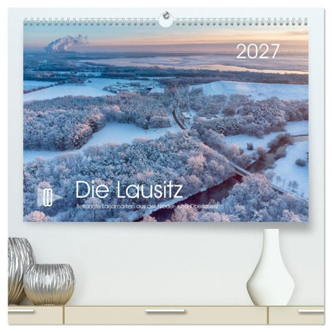 Die Lausitz - Region im Wandel (hochwertiger Premium Wandkalender 2027 DIN A2 quer), Kunstdruck in Hochglanz