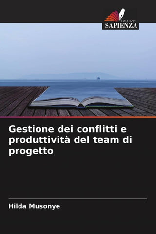 Gestione dei conflitti e produttività del team di progetto