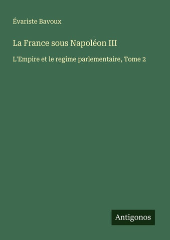 La France sous Napoléon III