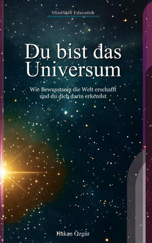 Du bist das Universum