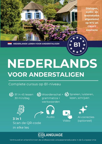 Nederlands B1 leren voor anderstaligen. Een complete cursus (audio, video)