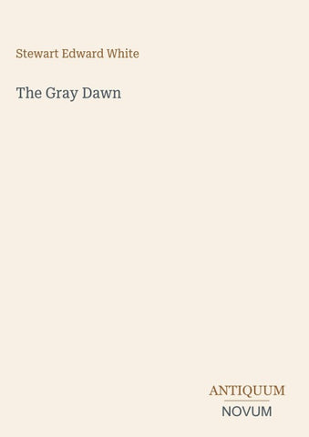 The Gray Dawn