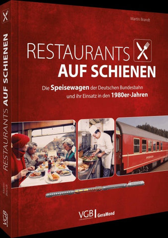 Restaurants auf Schienen