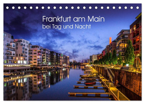 Frankfurt am Main bei Tag und Nacht (Tischkalender 2026 DIN A5 quer), CALVENDO Monatskalender