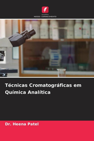 Técnicas Cromatográficas em Química Analítica