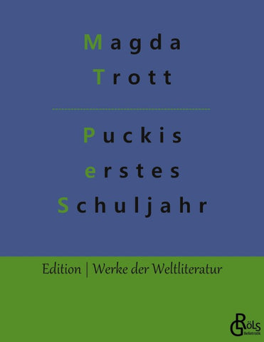 Puckis erstes Schuljahr