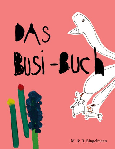 Das Busi-Buch