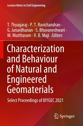 Characterization and Behaviour of Natural and Engineered Geomaterials
