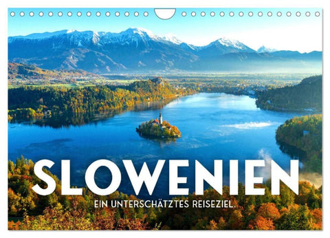 Slowenien - Ein unterschätztes Reiseziel. (Wandkalender 2027 DIN A4 quer), CALVENDO Monatskalender