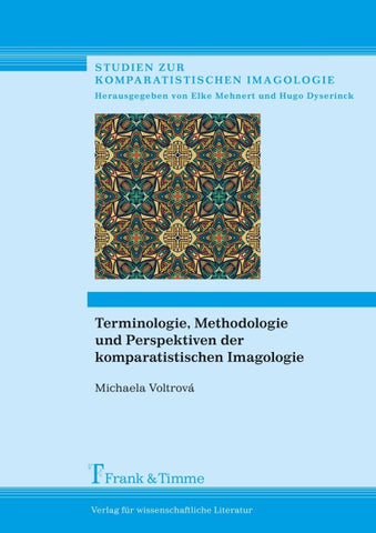 Terminologie, Methodologie und Perspektiven der komparatistischen Imagologie