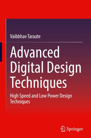 Advanced Digital Design Techniques