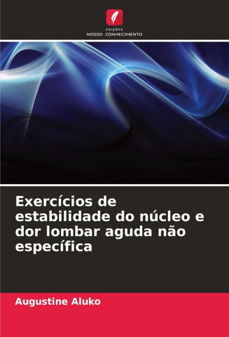 Exercícios de estabilidade do núcleo e dor lombar aguda não específica
