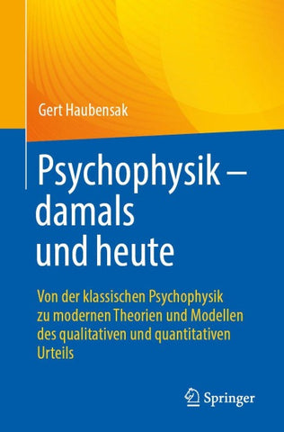 Psychophysik - damals und heute