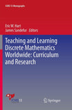 Teaching and Learning Discrete Mathematics Worldwide: Curriculum and Research