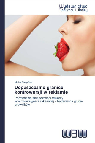 Dopuszczalne granice kontrowersji w reklamie