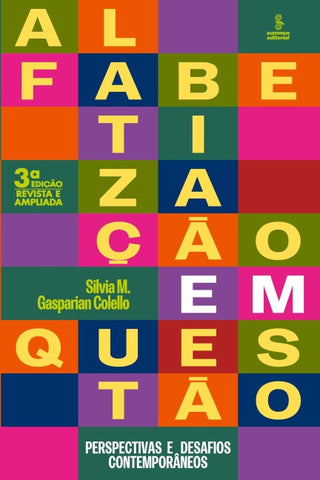 Alfabetização em questão (3ª edição rev. e ampliada)