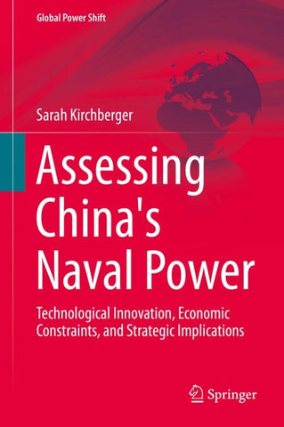 Assessing China's Naval Power