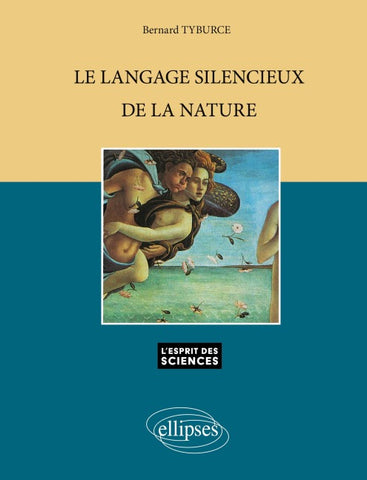 Le Langage silencieux de la nature - n°15