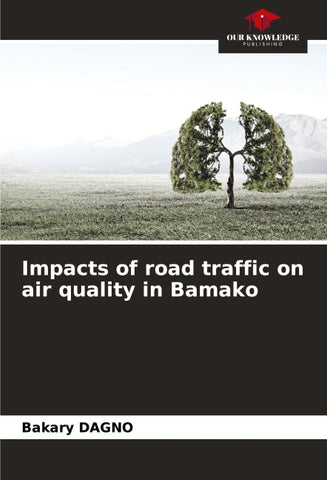 Impacts of road traffic on air quality in Bamako