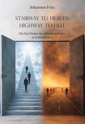 Stairway to Heaven – Highway to Hell
